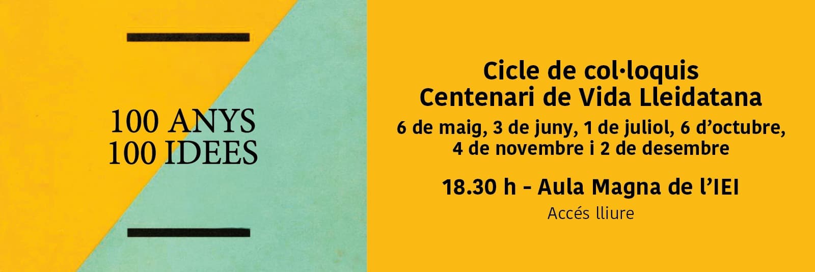 L’IEI commemora els 100 anys de ‘Vida Lleidatana’ amb un cicle de col·loquis sobre llengua, cultura i història